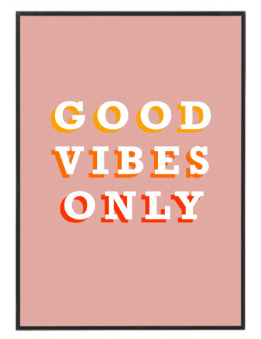 Cuadro "Good Vibes Only"